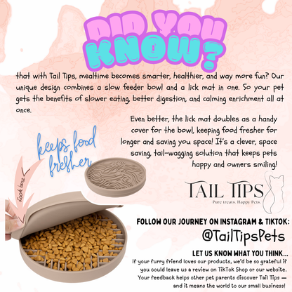 Slow & Steady - 2-in-1 Slow Feeder Bowl & Lick Mat | Calmer Mealtimes | Tail Tips UK - Tail Tips