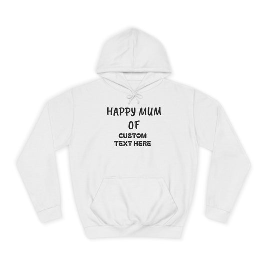 Happy Mum of CAT College Hoodie - Cute Pet Lover Gift, CAT Mum Apparel, Cozy Everyday Wear, Thoughtful Birthday Gift, Casual Style